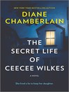 Cover image for The Secret Life of CeeCee Wilkes